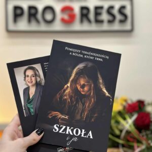 pomiędzy teraźniejszością a bólem, który trwa. szkoŁa i ja